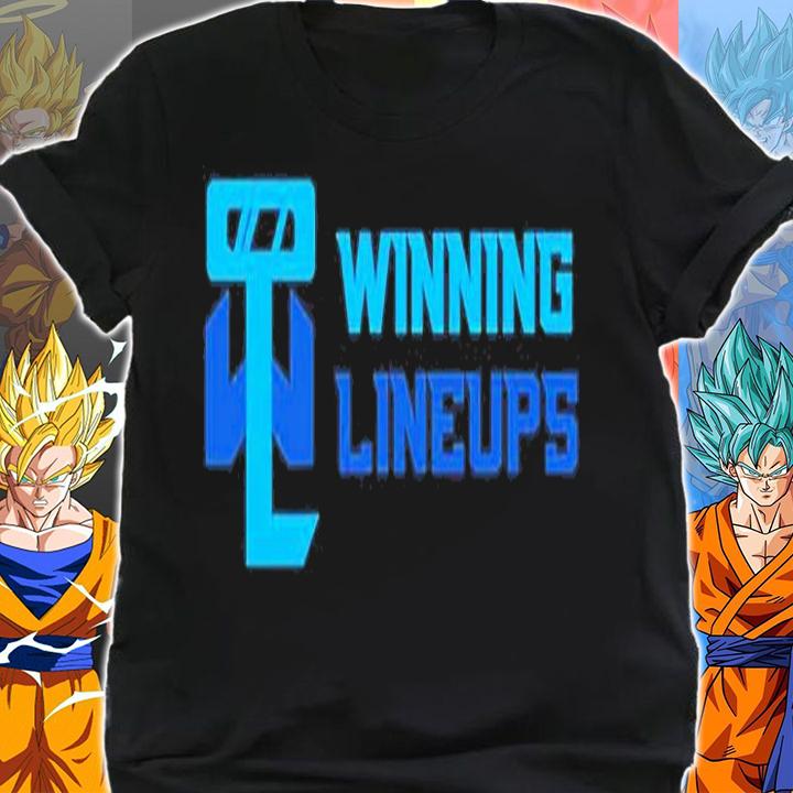 Winning Lineups T-Shirt shirt