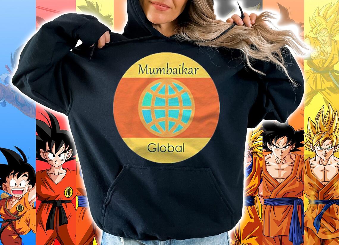 Mumbaikar Global Mumbai Lover Souvenir Gift Shirt hoodie