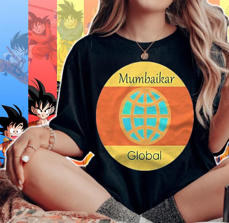 Mumbaikar Global Mumbai Lover Souvenir Gift Shirt woman shirt