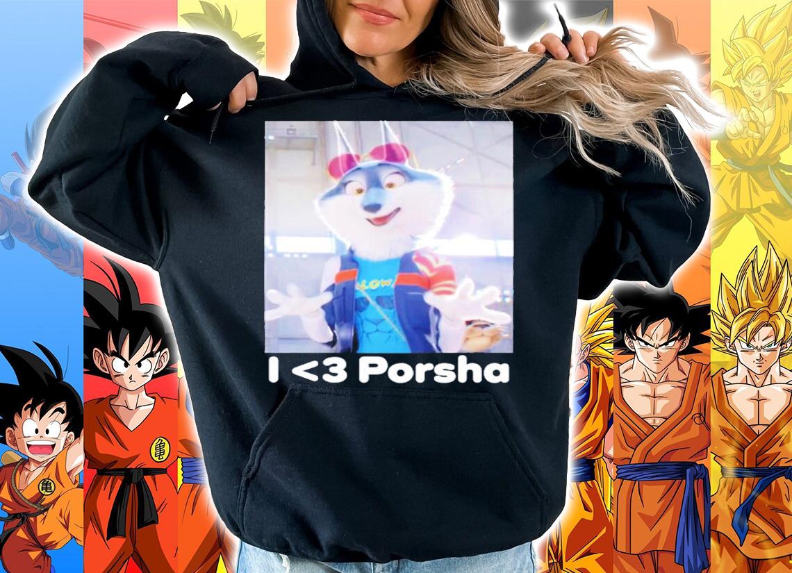 Porsha Fanmade I Love Porsha Shirt hoodie