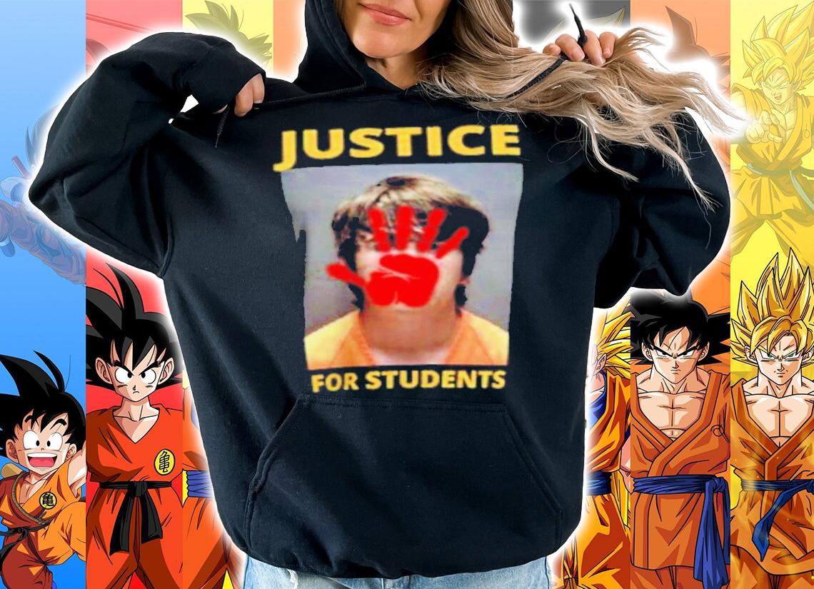 Texas School Shooting Justice For Students Texas School Shirt hoodie