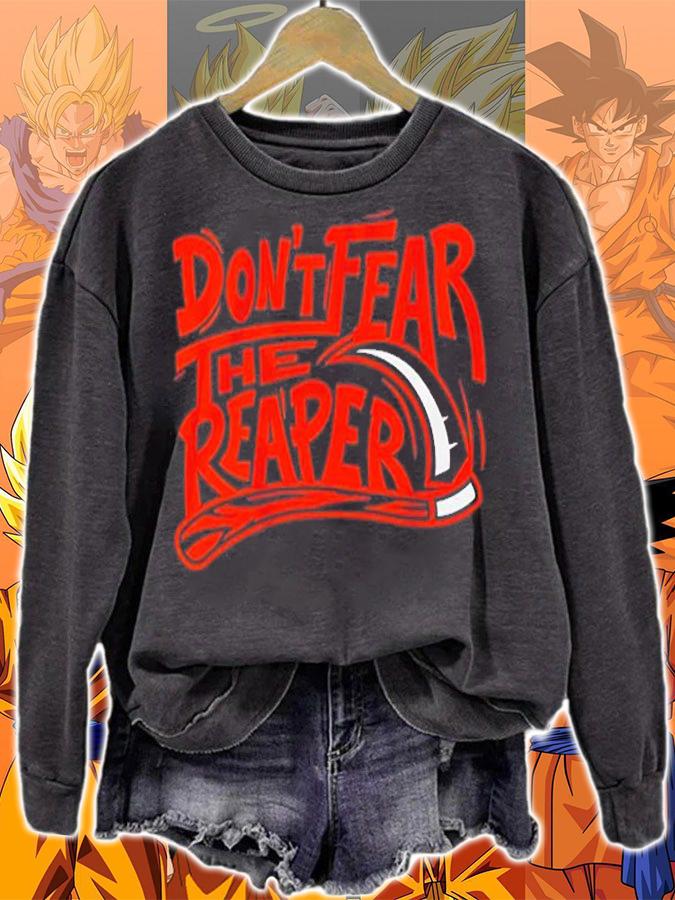 Don't Fear The Reaper T-Shirt sweatshirt