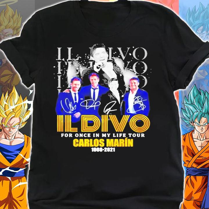 Il Divo For Once In My Life Tour Carlos Marin 1968 2021 Signatures t-shirt shirt