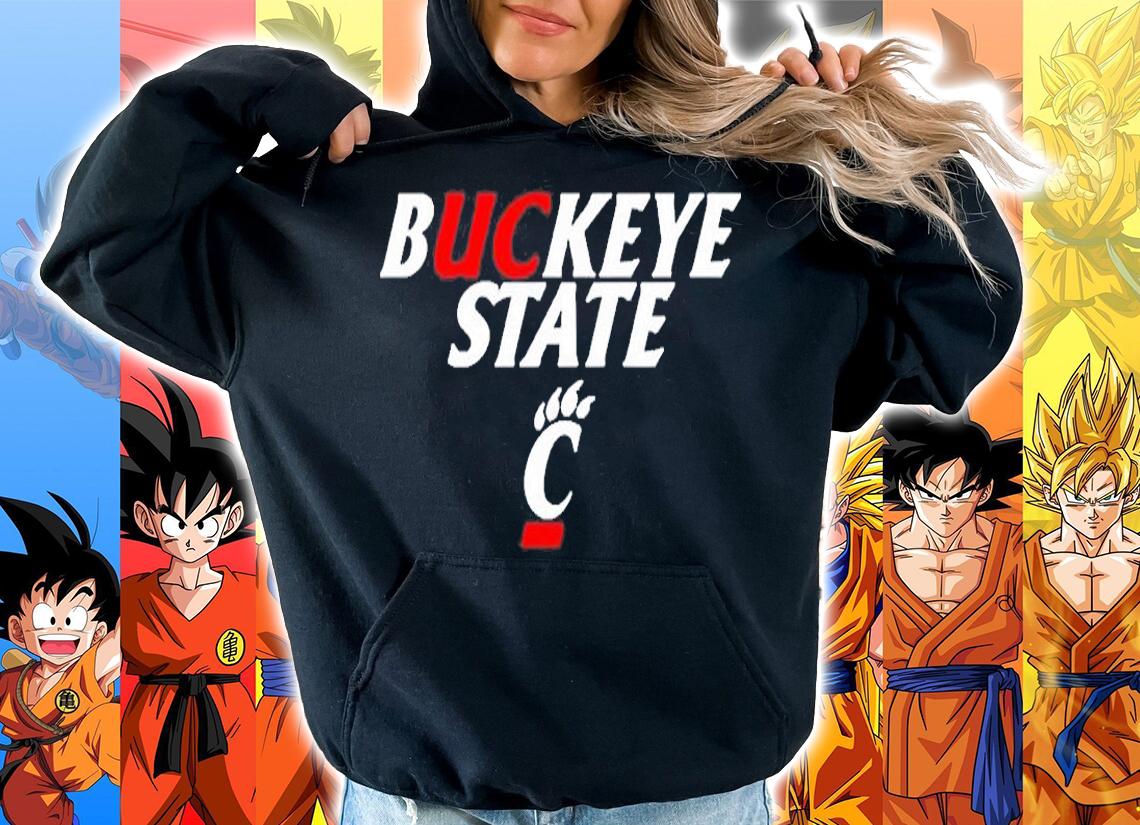 Cincinnati Bearcats Buckeye State ShirtCincinnati Bearcats Buckeye State Shirt hoodie