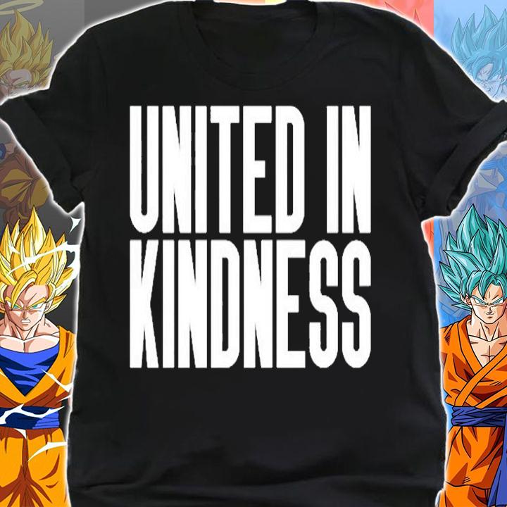 Funny United In Kindness T-Shirt shirt