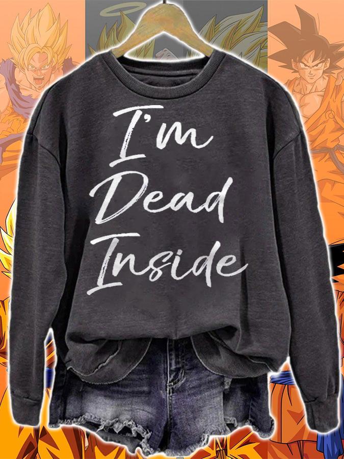 Im Dead Inside Funny Halloween Costume Pullover Shirt sweatshirt