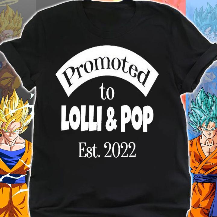 Promoted To Lolli And Pop Established 2022 T-Shirt shirt
