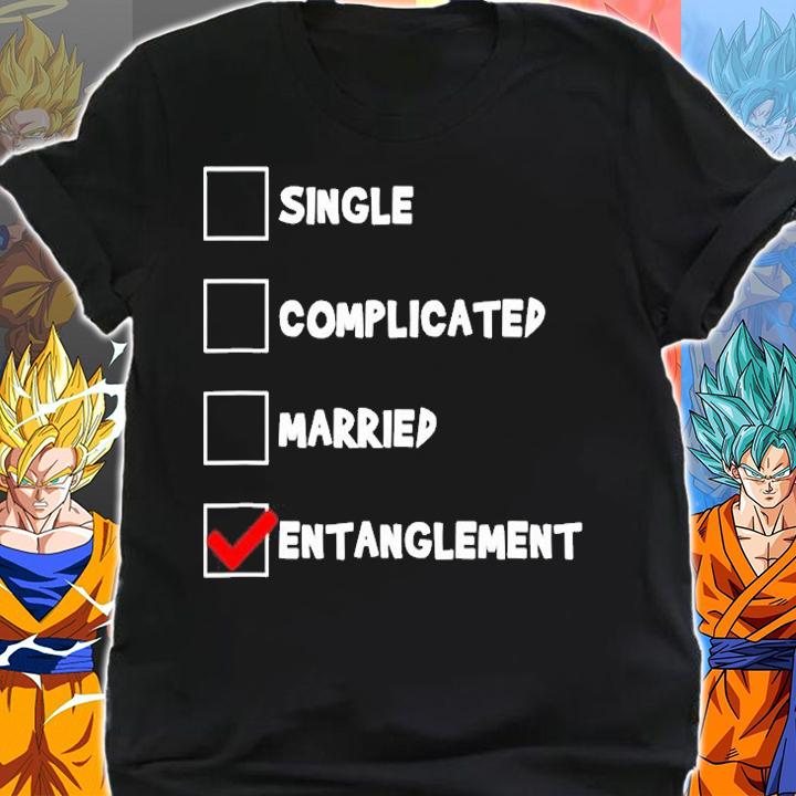 Single, Complicated, Married, or Entanglement T-Shirt shirt