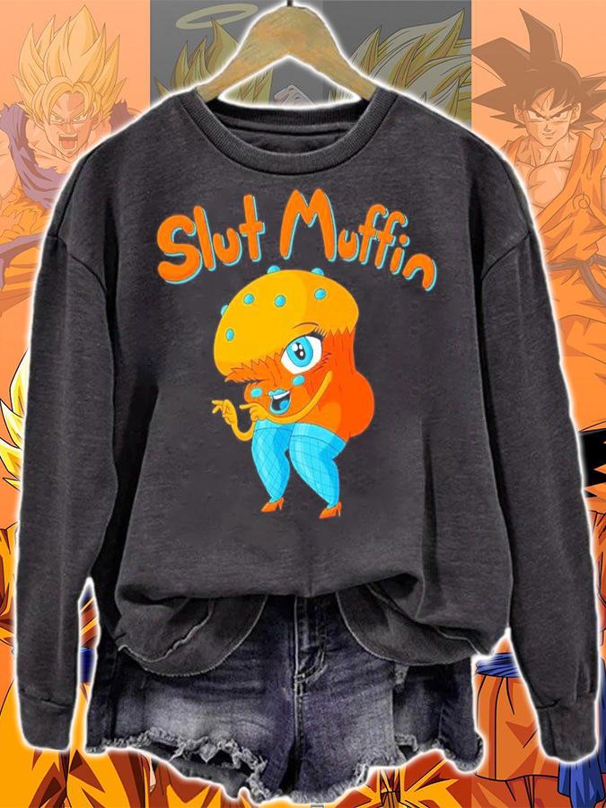 Slut Muffin Shirt sweatshirt