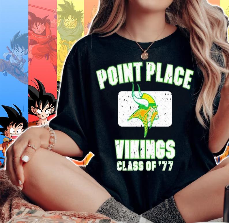 Topher Grace Wearing Point Place Vikings Class Of 77 Shirt woman shirt