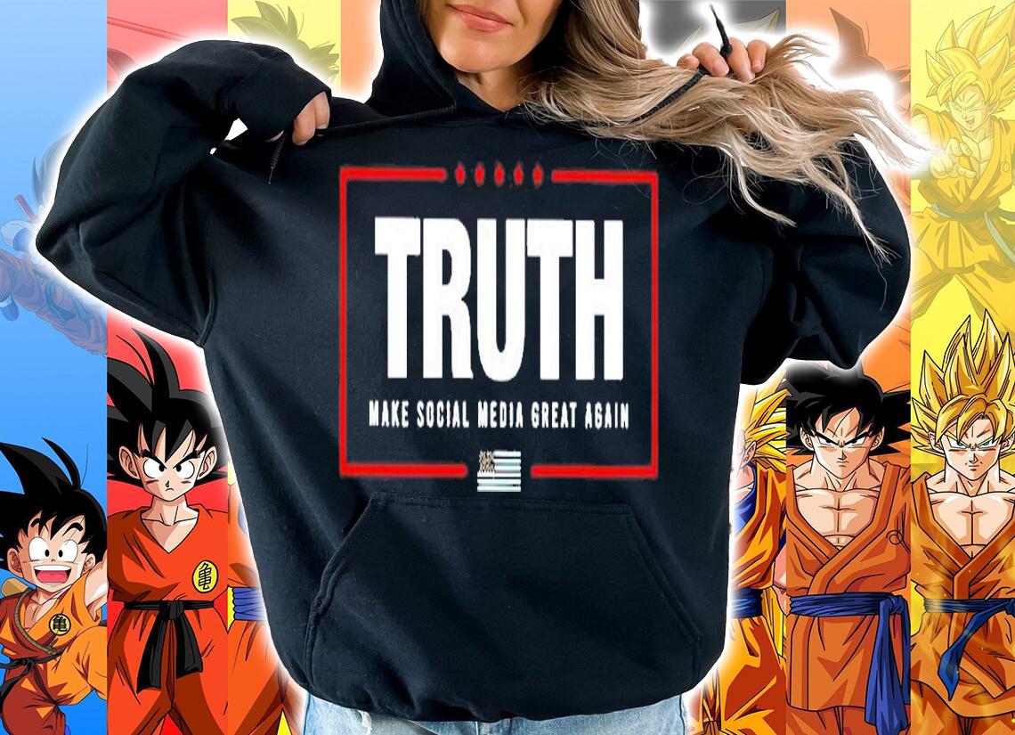 Truth Make Social Media Great Again T-Shirt hoodie