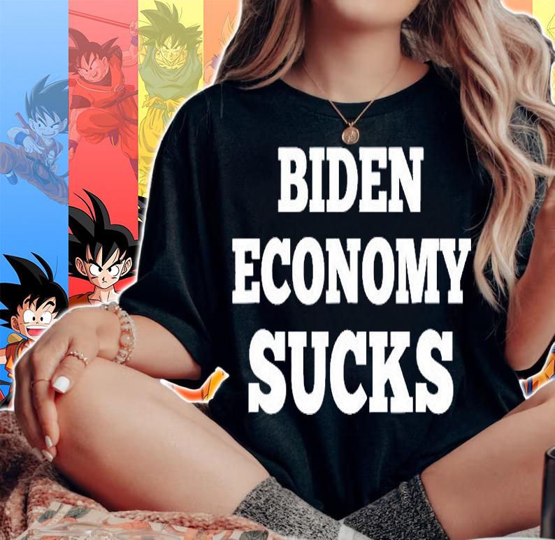 Us Biden Economy Sucks T-Shirt woman shirt
