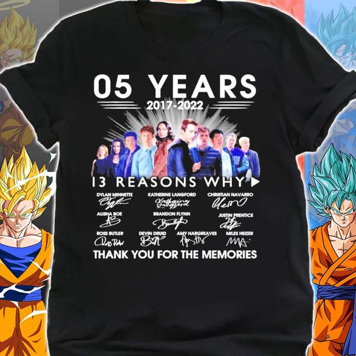 05 Years 2017 2022 13 Reasons Why Signatures Thank You For The Memories t-shirt shirt