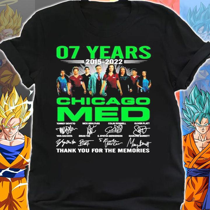 07 years 2015 2022 Chicago Med signatures t-shirt shirt