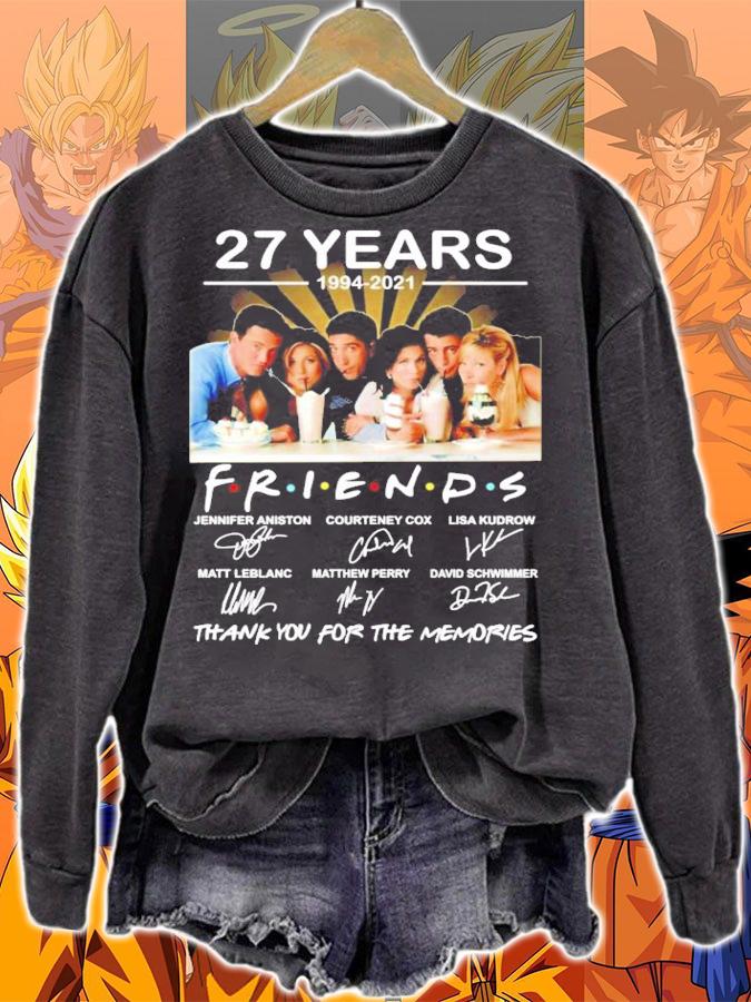 27 years 1994-2021 FRIENDS TV Show signatures t-shirt sweatshirt