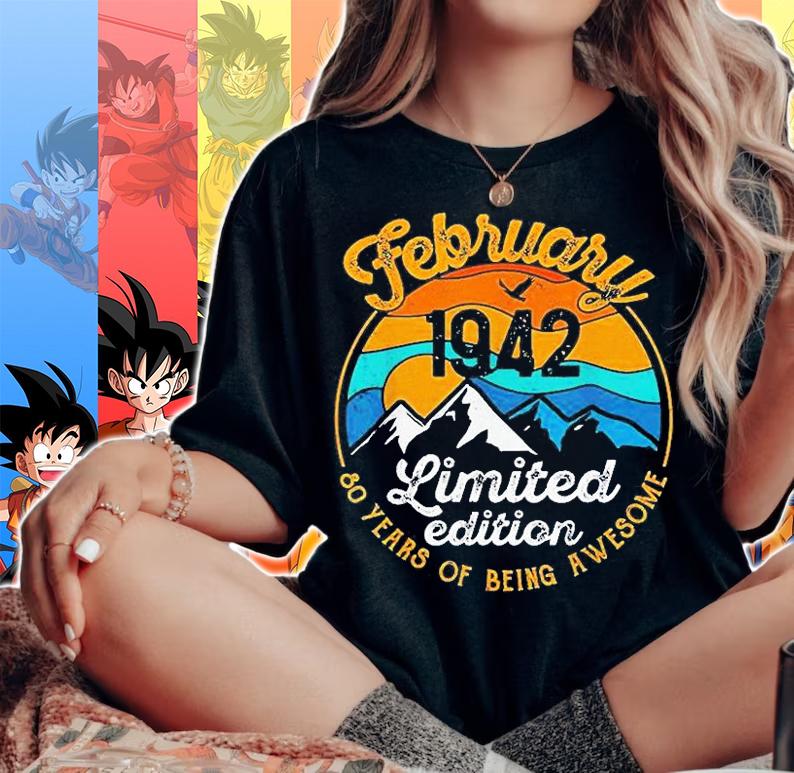 February 1942 Limited Edition 80 Years Of Being Awesome Vintage T-Shirt woman shirt