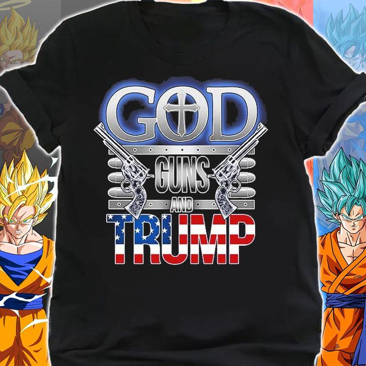 God Guns And Donald Trump T-Shirt shirt
