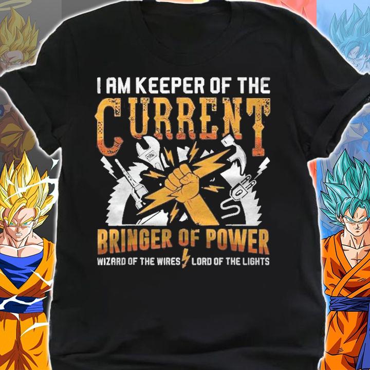 I Am Keeper Of The Currents Electrician Gift T-shirt shirt