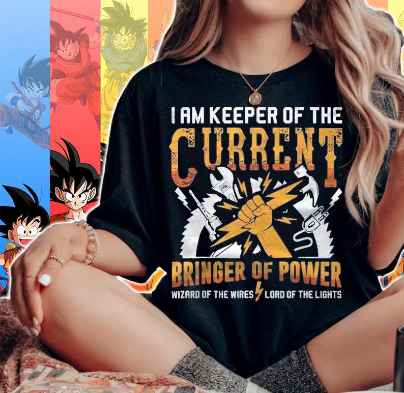 I Am Keeper Of The Currents Electrician Gift T-shirt woman shirt