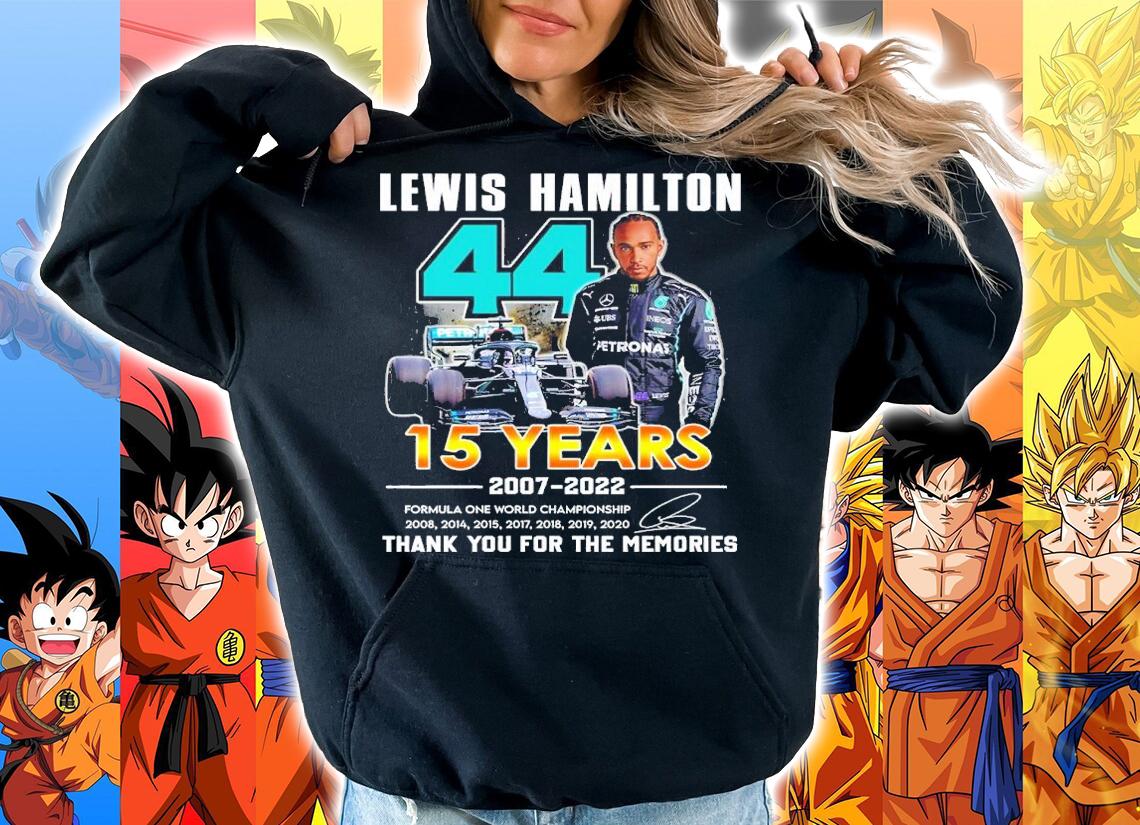 Lewis Hamilton 15 Years 2007-2022 Signatures Thank You For The Memories Shirt hoodie
