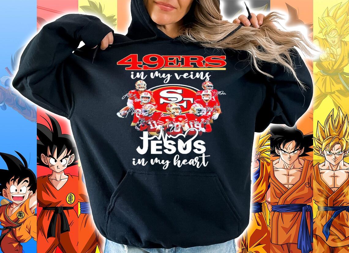 Official San Francisco 49ers In My Veins Jesus In My Heart Signatures Shirt hoodie