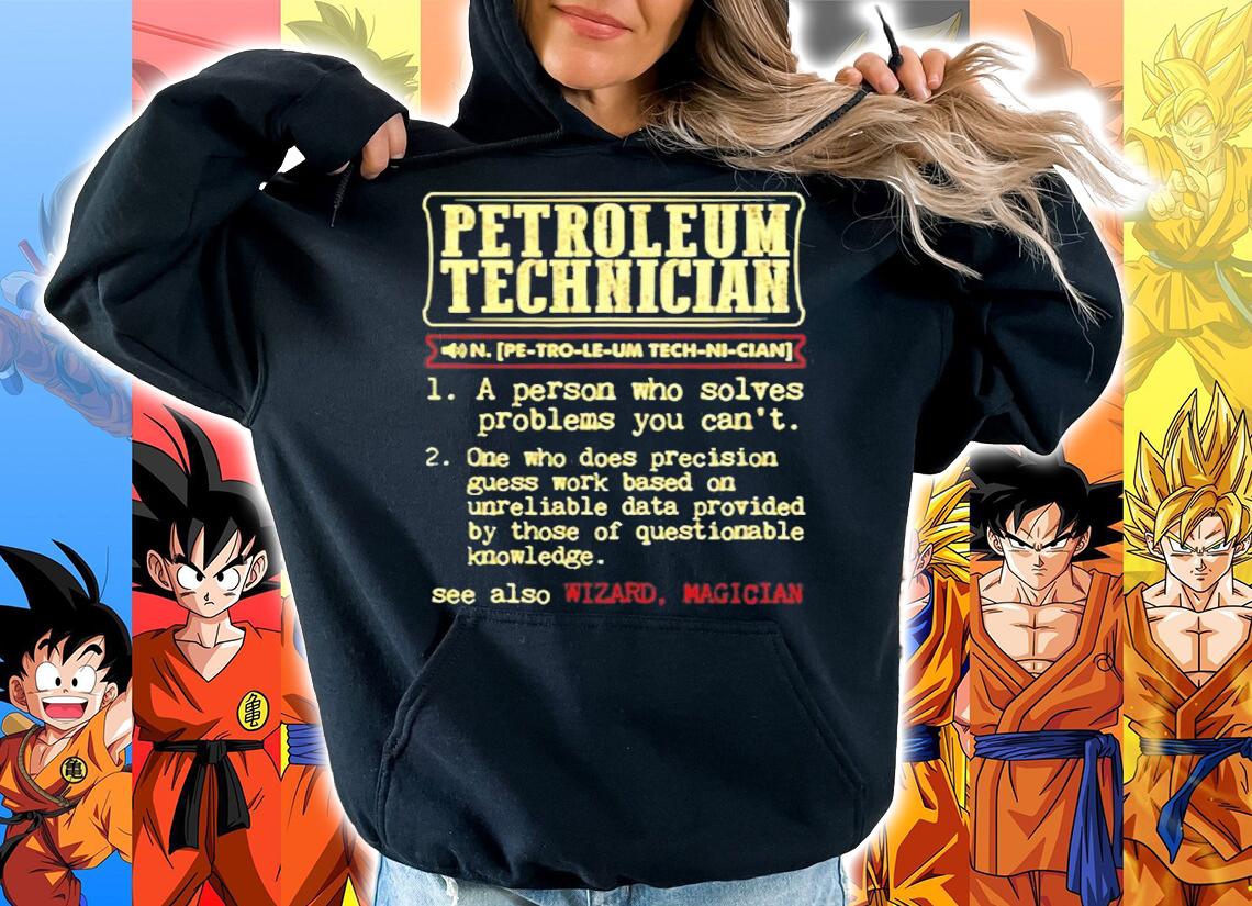 Petroleum Technician Dictionary Term Occupation T-Shirt hoodie