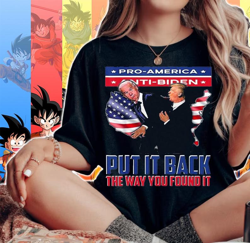 Put It Back The Way You Found It Funny Trump Slap Anti Biden USA Flag T-Shirt woman shirt
