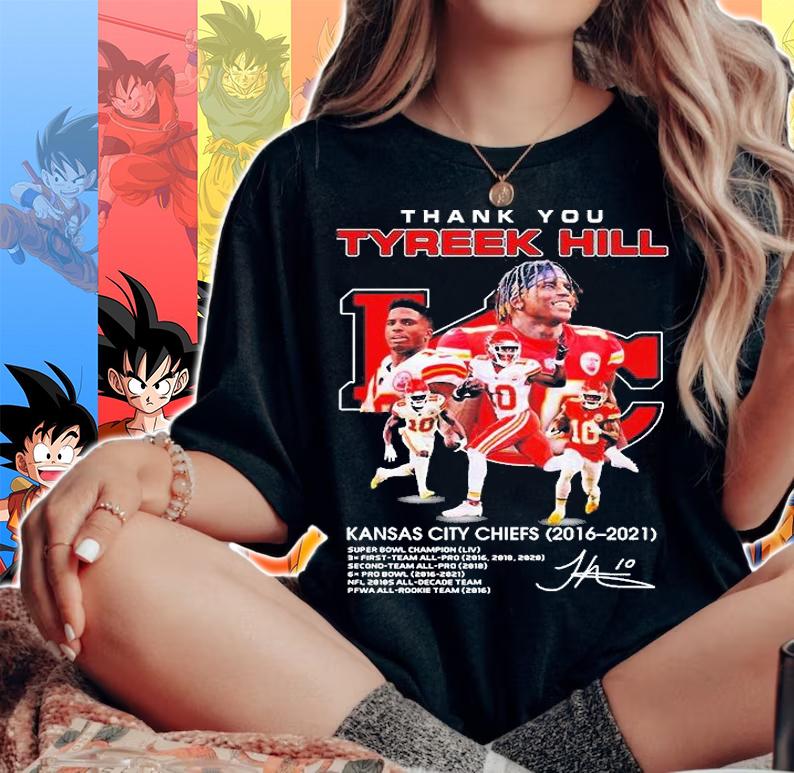 Thank You Tyreek Hill Kansas City Chiefs 2016 2021 Signature T-Shirt woman shirt