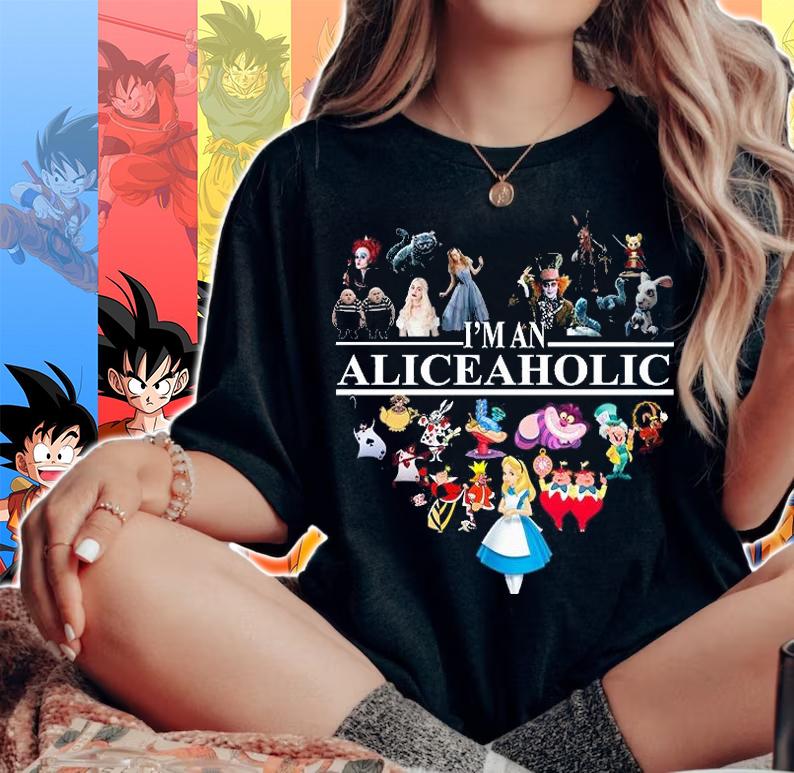 Im an Aliceaholic Aholic Disney characters t-shirt woman shirt