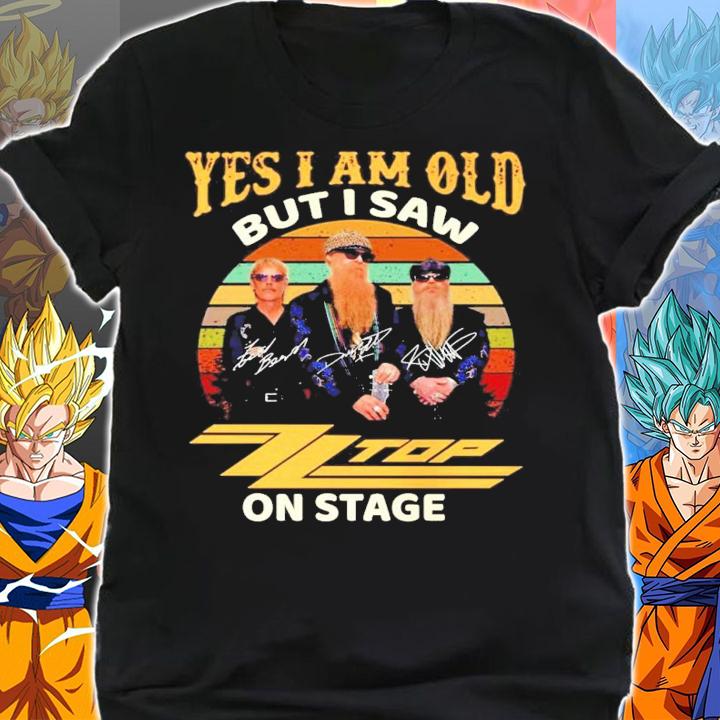 Yes I am old but I saw ZZ Top on stage vintage signature shirt shirt