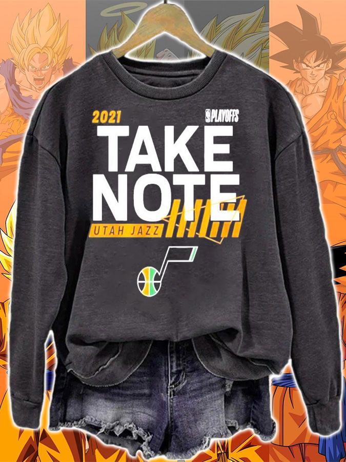 2021 playoffs take note Utah Jazz shirt sweatshirt