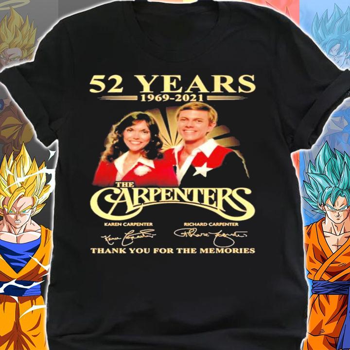 52 Years 1969-2021 The Carpenters thank You for the memories signatures t-shirt shirt