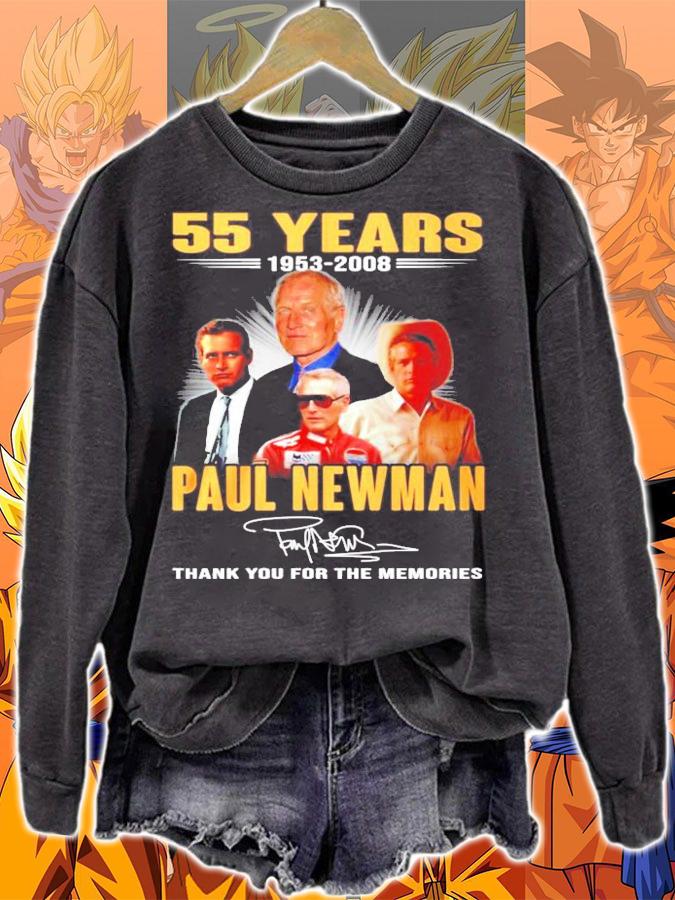 55 years 1953-2008 Paul Newman signature thank you for the memories shirt sweatshirt