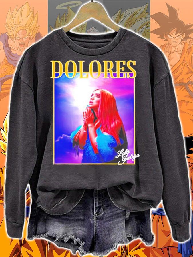 Dolores shirt, sweater hoodie and tank top sweatshirt
