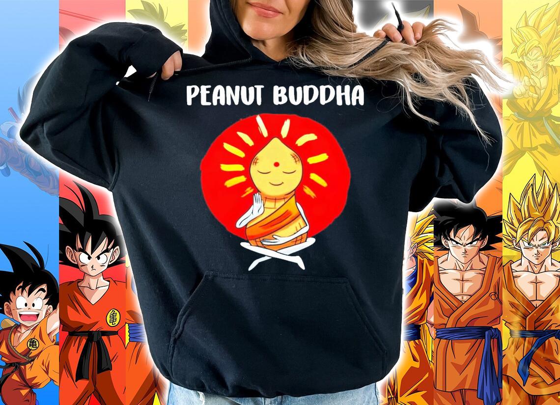 Peanut buddha shirt hoodie