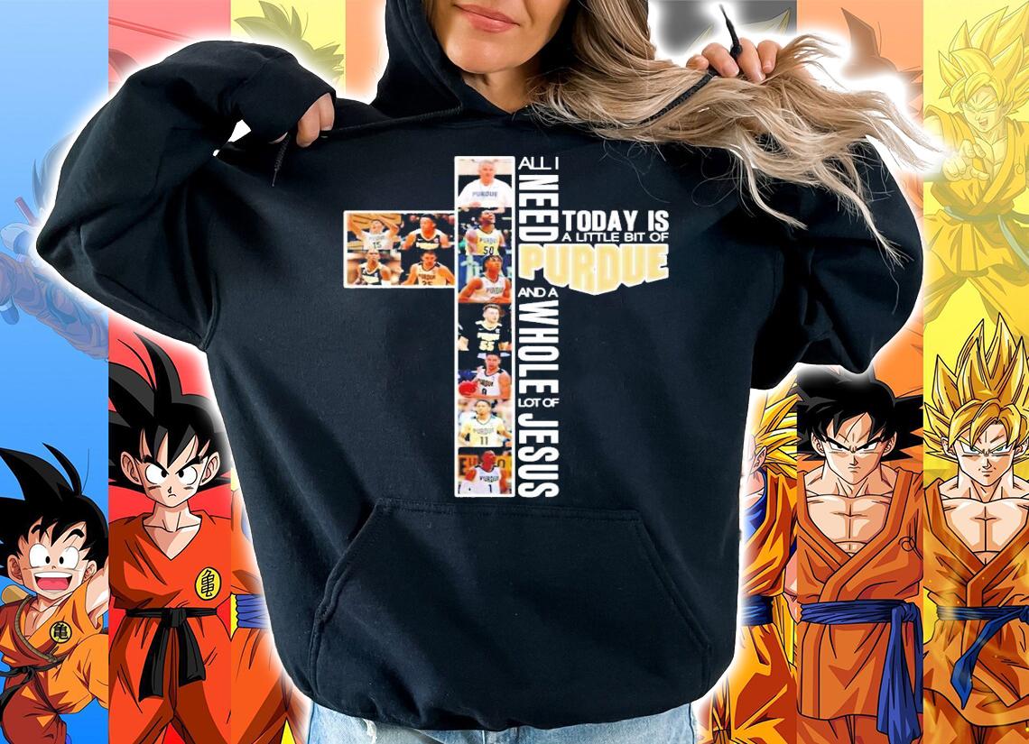 All I need today is a little bit of Purdue and a whole lot of Jesus shirt hoodie