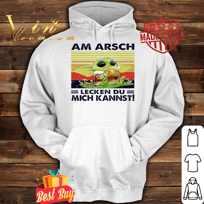 Baby Yoda Am Arsch Lecken Du Mich Kannst shirt hoodie