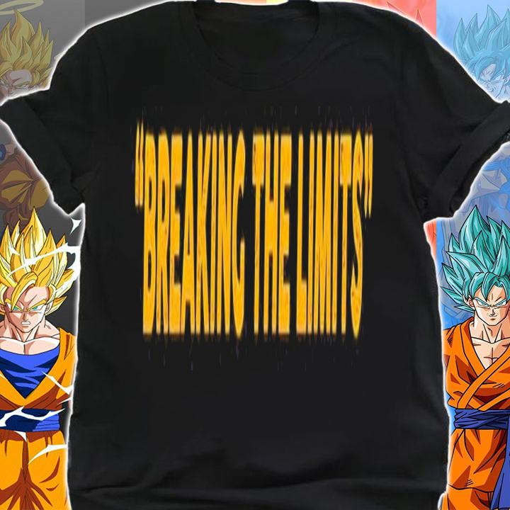 Breaking the limits shirt shirt