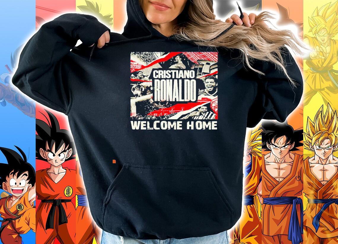 CR7 Cristiano Ronaldo welcome home MU shirt hoodie