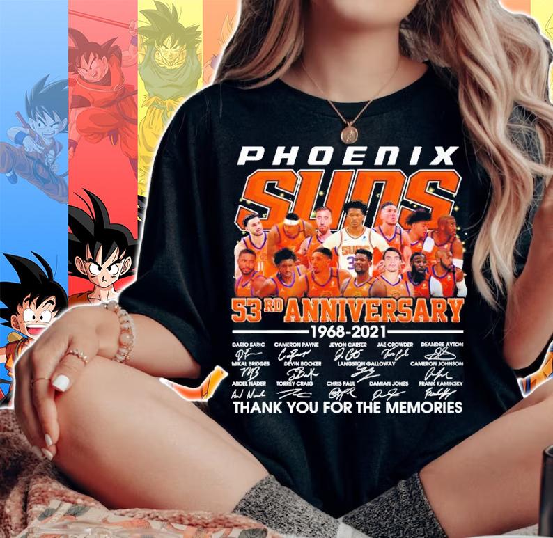 Phoenix Suns 53rd anniversary 1968 2021 thank you for the memories shirt woman shirt