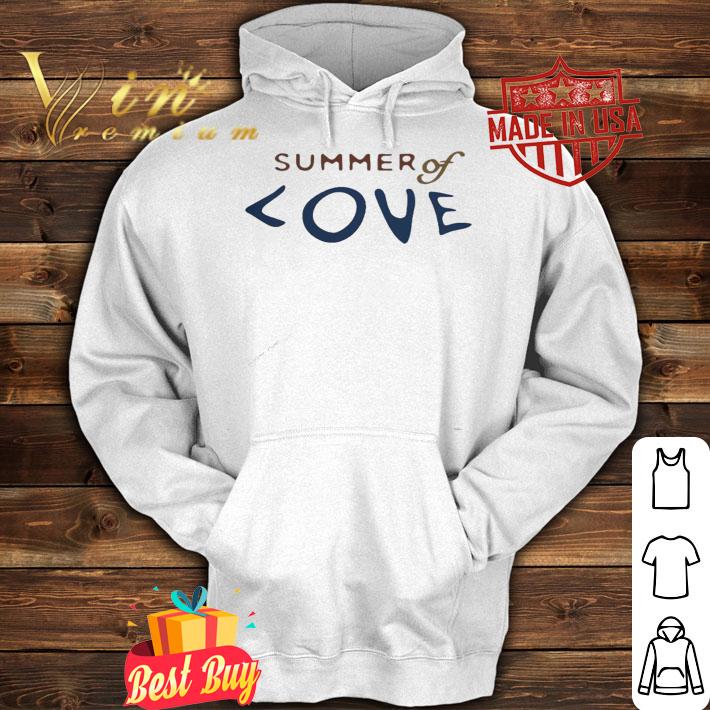Summer of love shirt hoodie