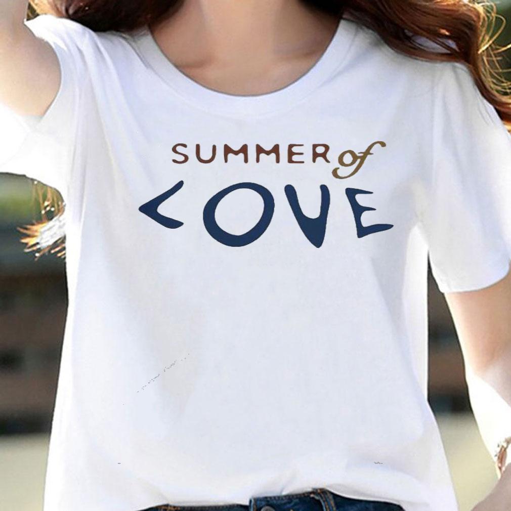 Summer of love shirt woman shirt