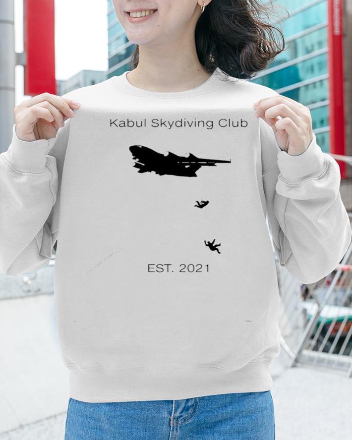 Official Kabul skydiving club est 2021 shirt sweatshirt
