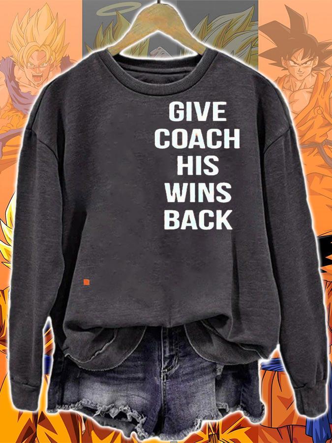 Give coach his wins back shirt sweatshirt
