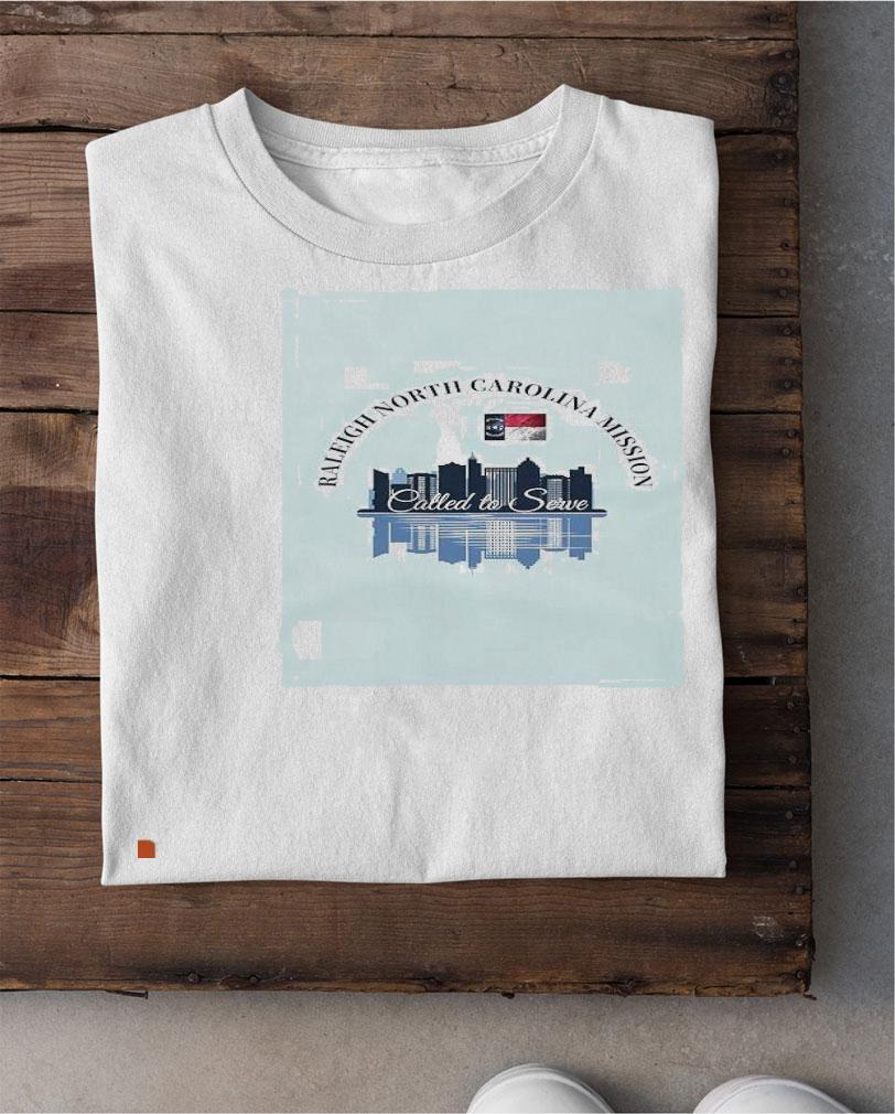 Raleigh North Carolina mission called to Serve shirt shirt