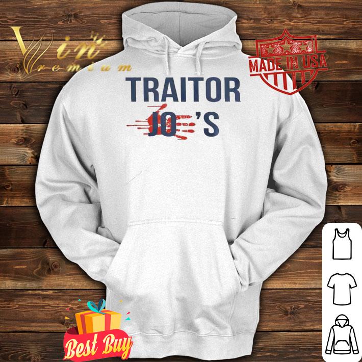 Traitor Joe's Anti Joe Biden shirt hoodie