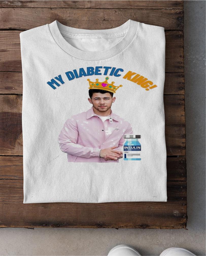 Nick Jonas my Diabetic King Insulin T-shirt shirt