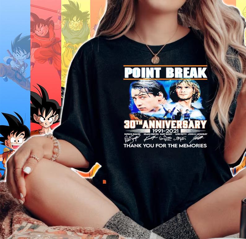 Point Break 30th anniversary 1991 2021 signatures thank you for the memories shirt woman shirt