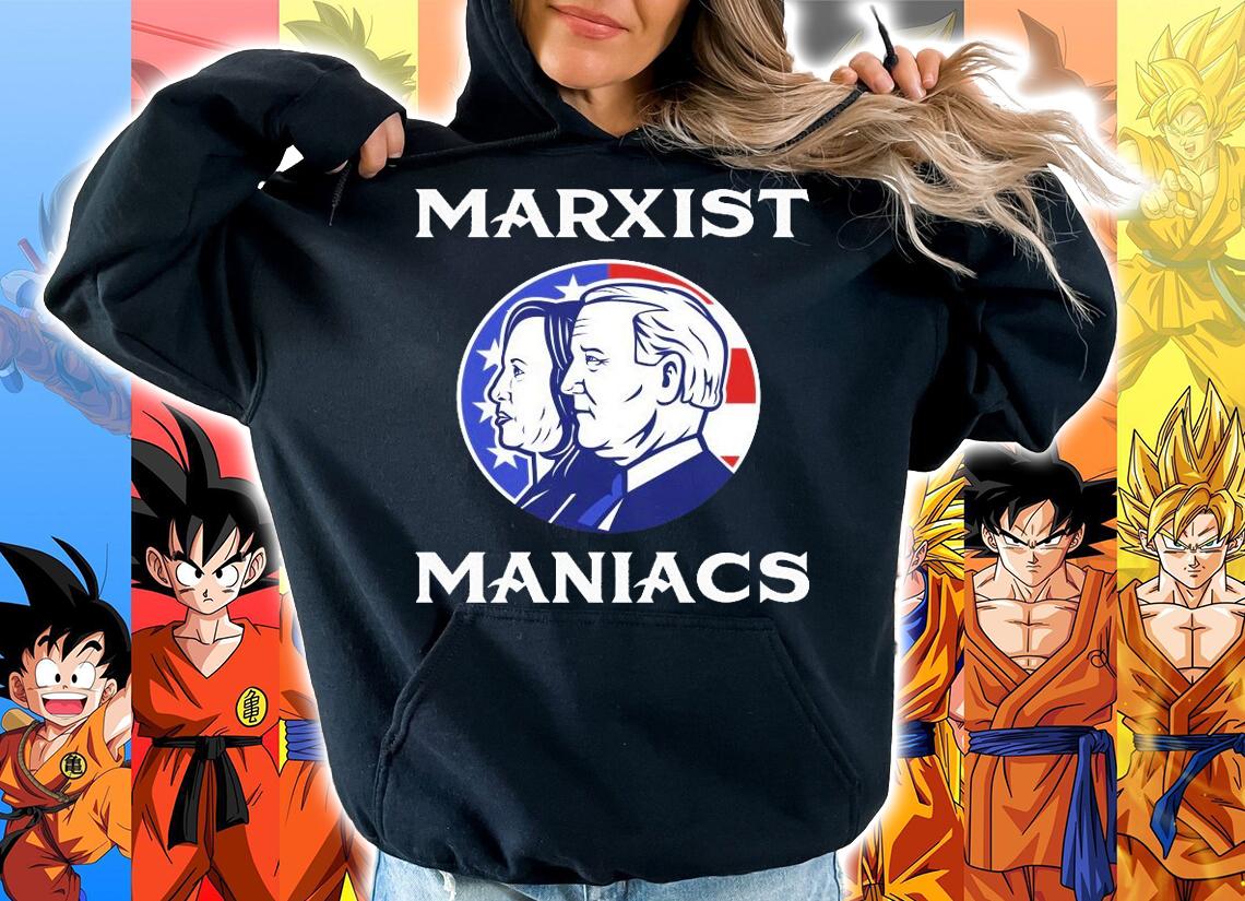 Marxist Maniacs Pro Trump Conservatives T-Shirt hoodie