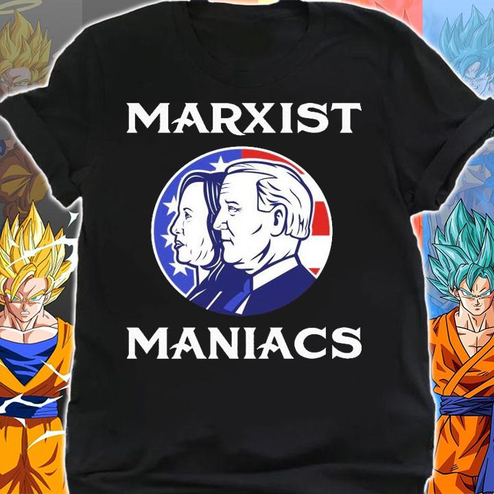 Marxist Maniacs Pro Trump Conservatives T-Shirt shirt